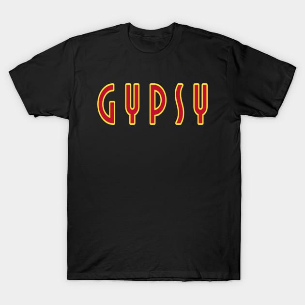 GYPSY T-Shirt by Cult Classics